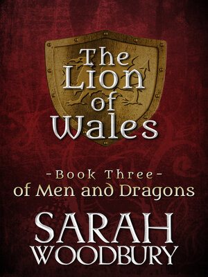 cover image of Of Men and Dragons (The Lion of Wales Series Book Three)